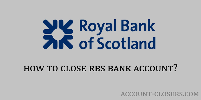Close Royal Bank of Scotland Account
