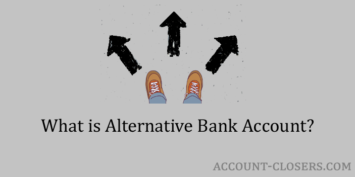 Alternative Bank Account