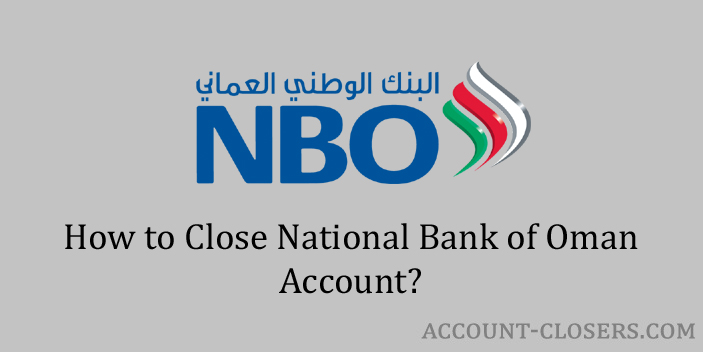 Close national bank of oman account