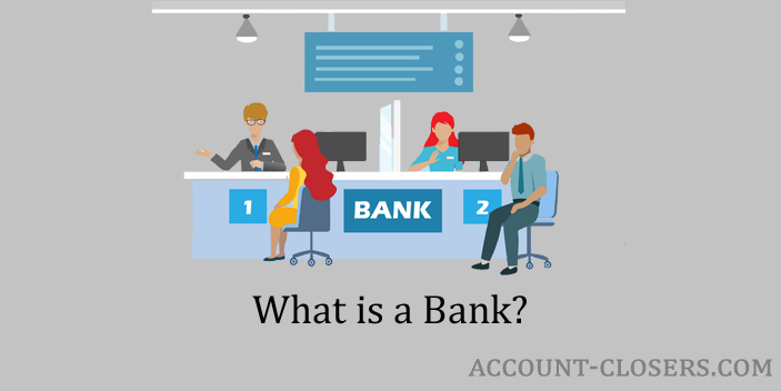 What is a Bank?