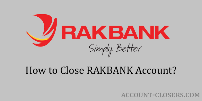Close RAKBANK Account