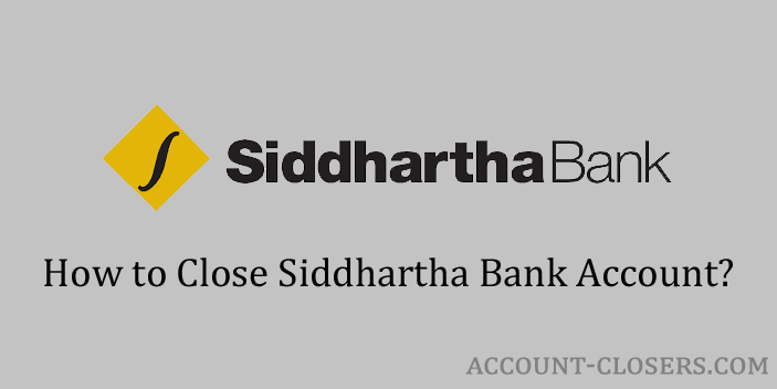 Close Siddhartha Bank Account