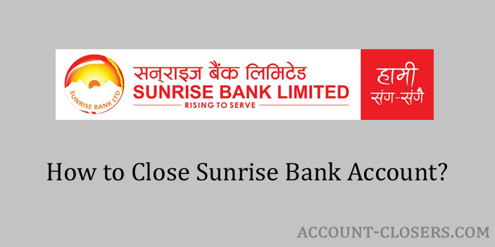 Close Sunrise Bank Account
