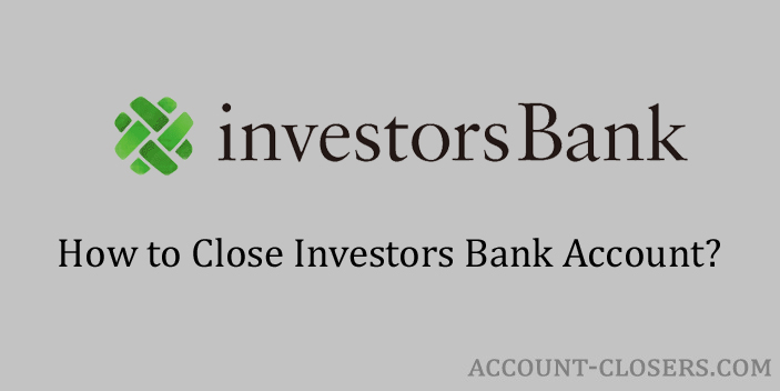 Close Investors Bank Account