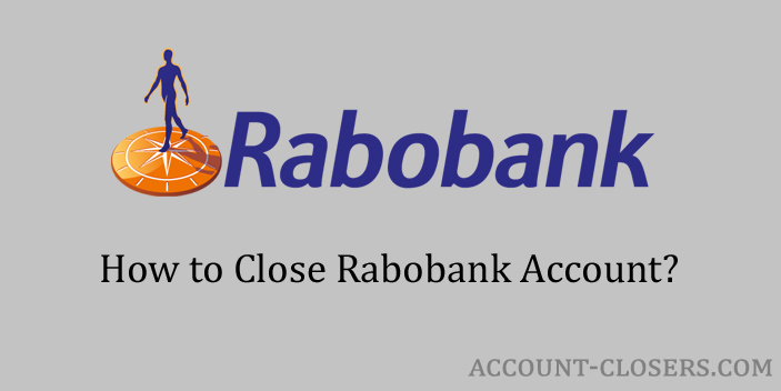 Steps to Close Rabobank Account