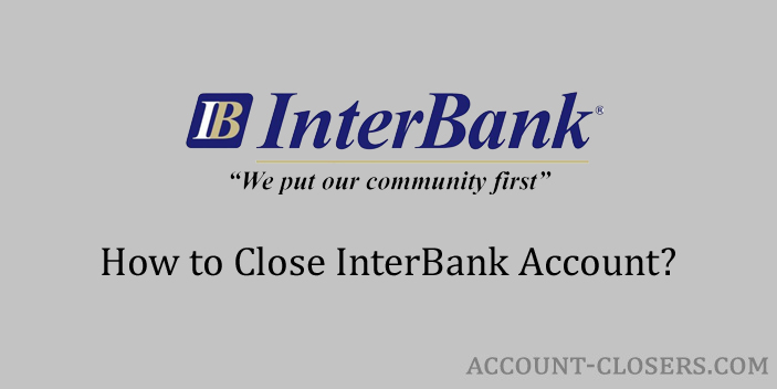 Steps to Close InterBank Account