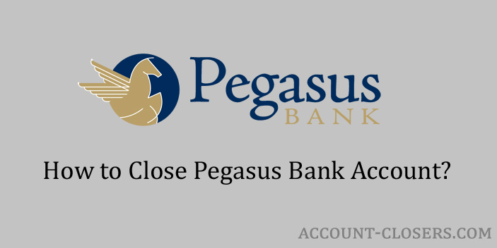 Steps to Close Pegasus Bank Account