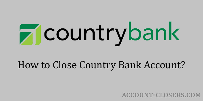 Close Country Bank Account
