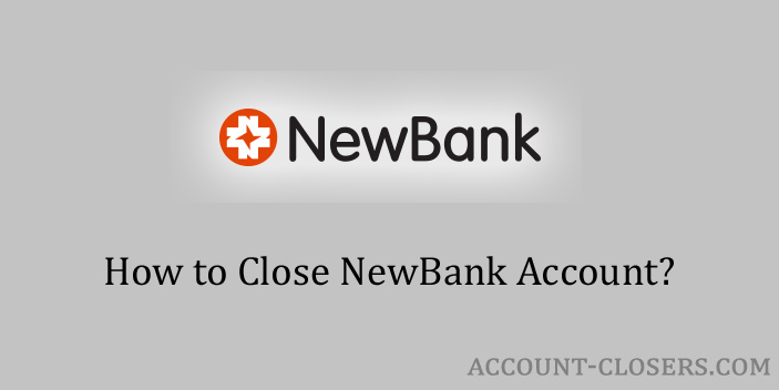 Close NewBank Account