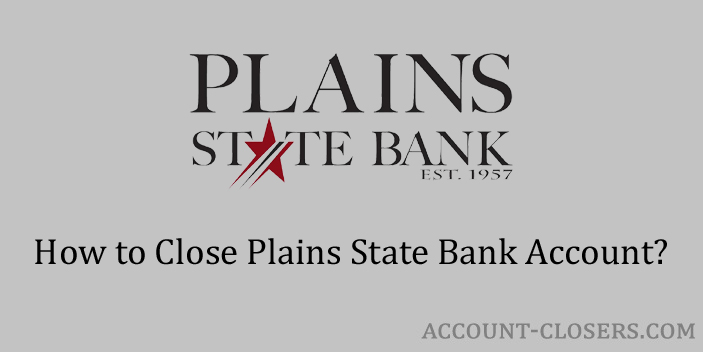 Close Plains State Bank Account