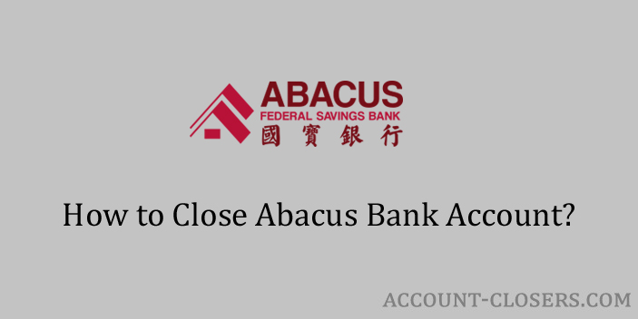 Close Abacus Bank Account