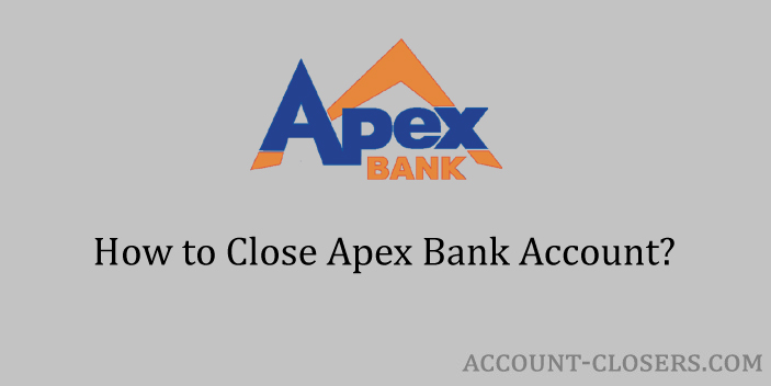 Close Apex Bank Account