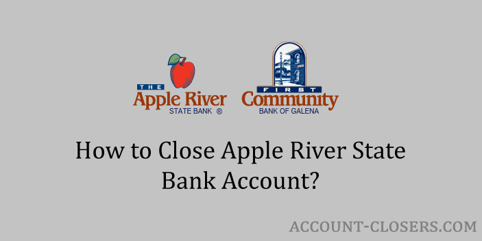 Close Apple River State Bank Account