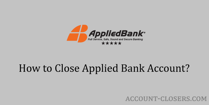 Close Applied Bank Account