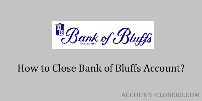 Close Bank of Bluffs Account